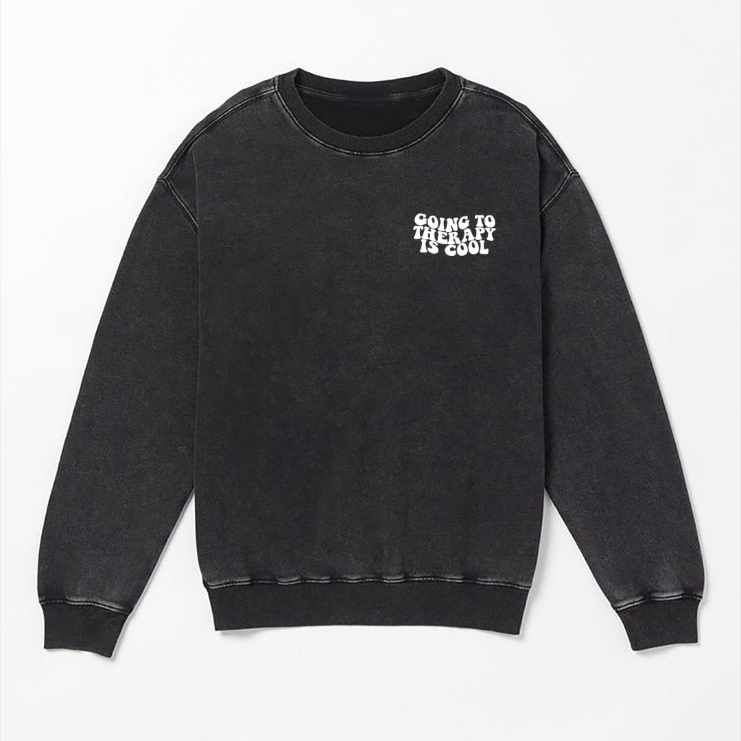 GOING TO THERAPY IS COOL SWEATER